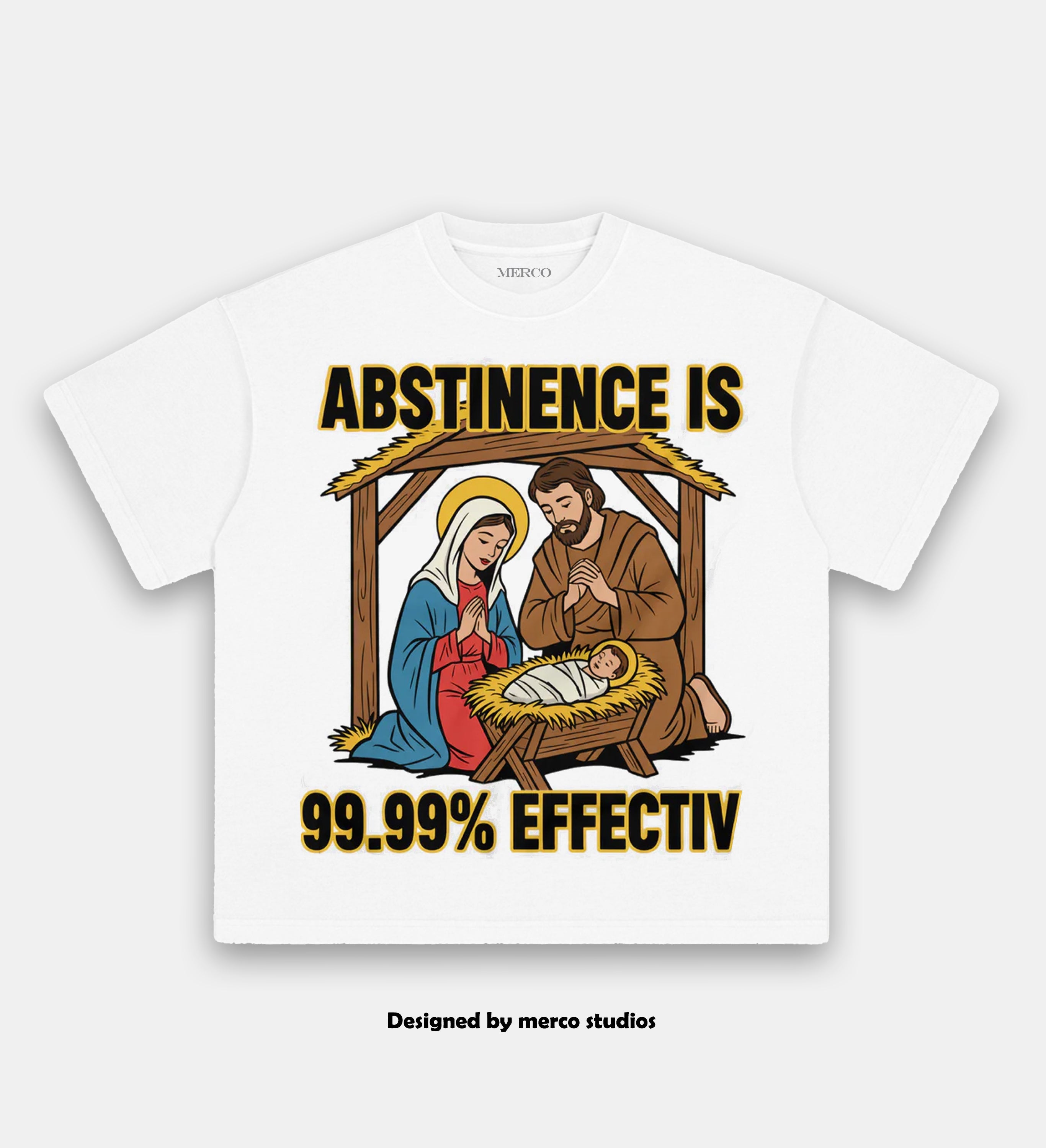Abstinence is 99.99% effective TEE