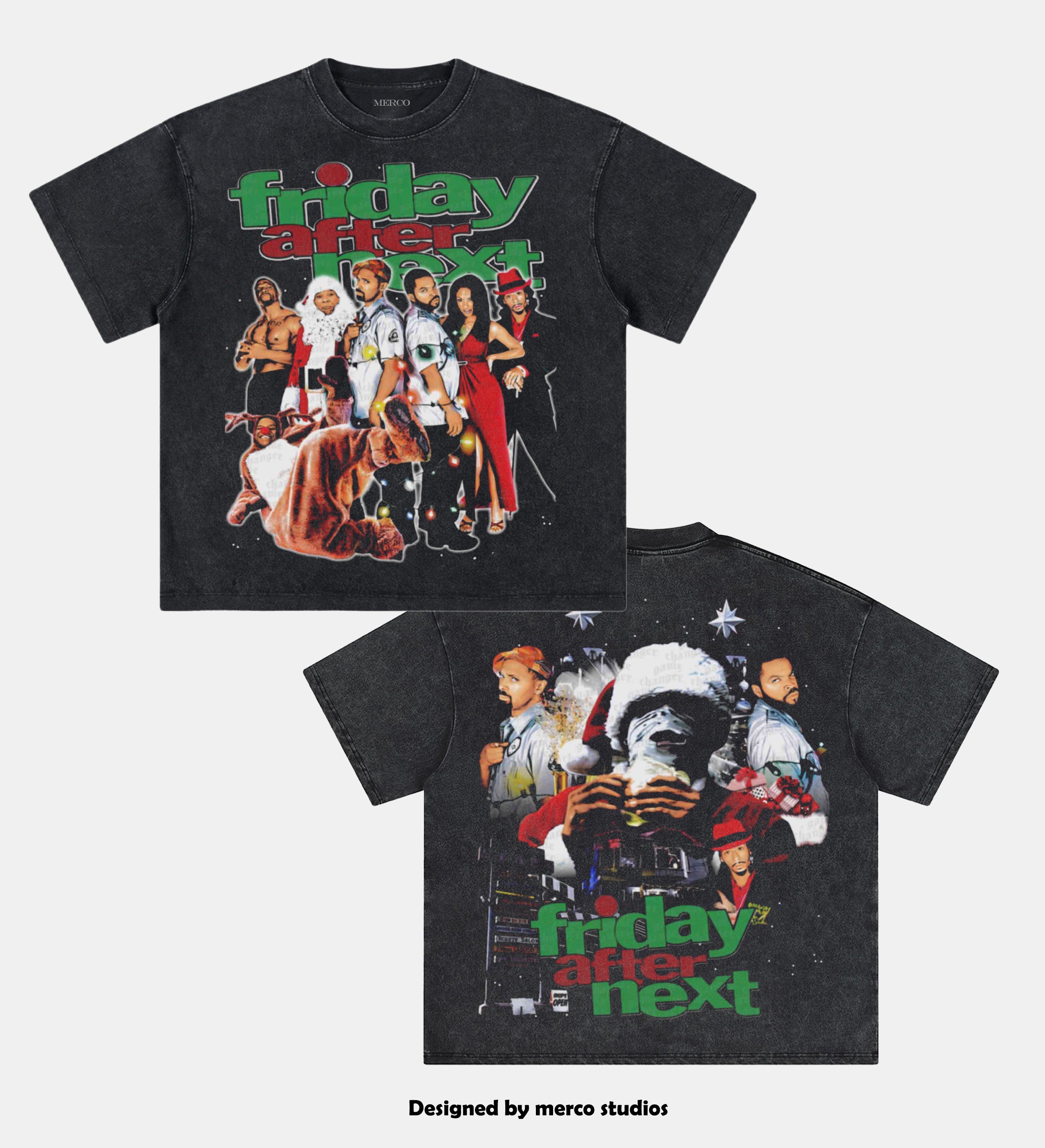 FRIDAY AFTER NEXT TEE [DS]