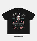 HE SEES YOU WHEN YOU'RE LIFTING CROP TOPS TEE