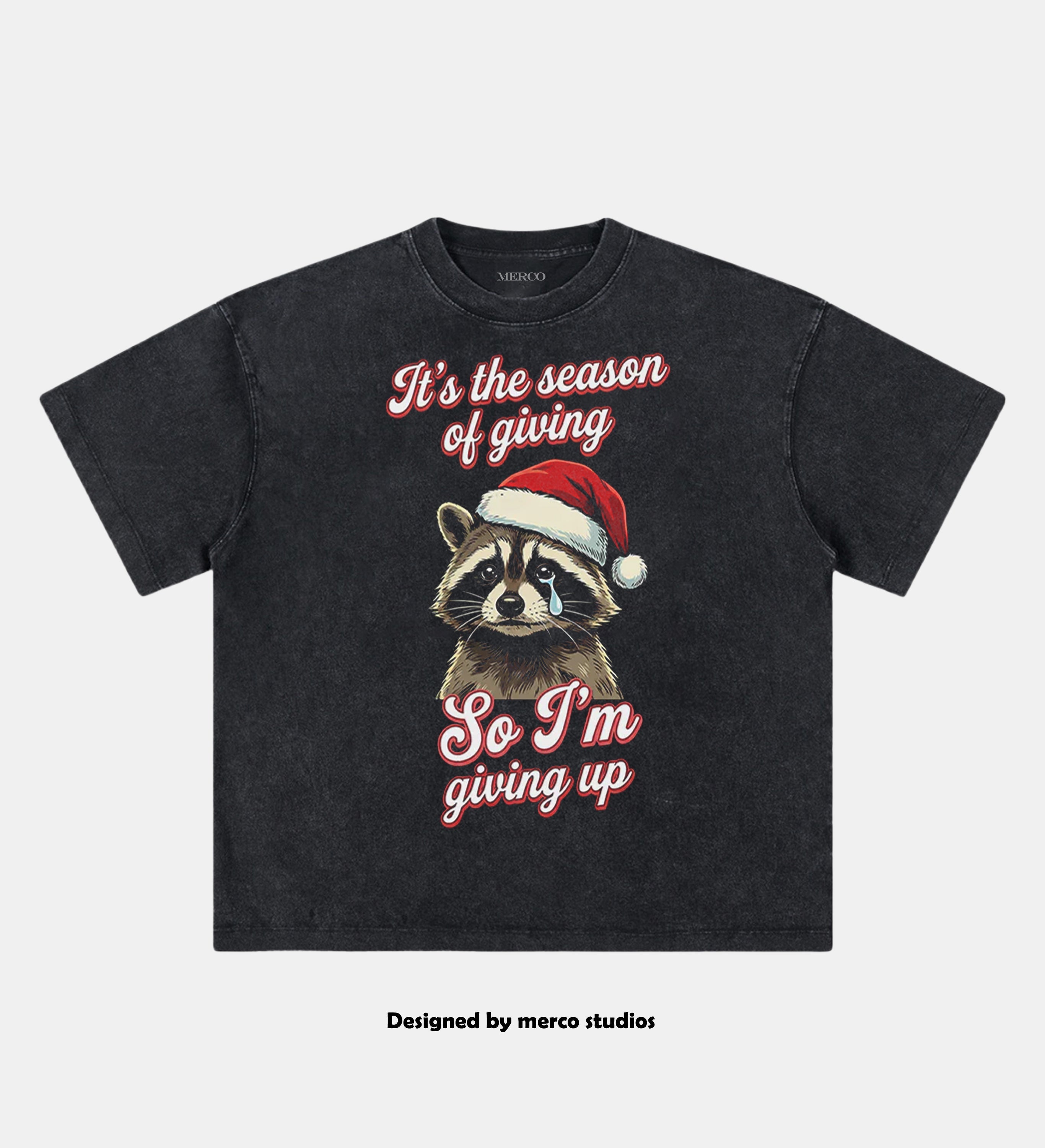 I'm giving up T-Shirt