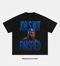 KOBE & DODGERS JOB¡¯S NOT FINISHED TEE
